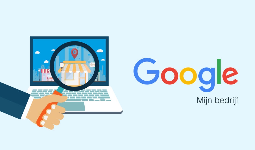 Zo zet je 'Google Mijn Bedrijf' optimaal in